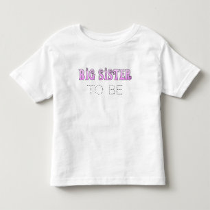 T-shirts Vestido de Anúncio de Irmã Mais Velha