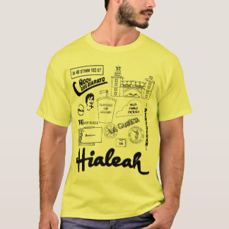 T-shirts Vida de Hialeah