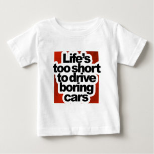 T-shirts Vida demasiado curta para conduzir carros