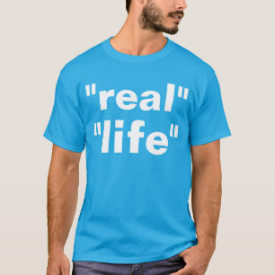 T-shirts "vida "real" "
