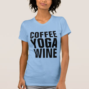 T-shirts VINHO COFFEE YOGA