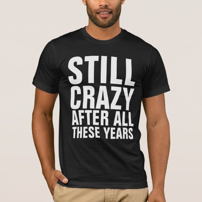 T-shirts VINTAGE, AINDA LOUCAS (Frente)