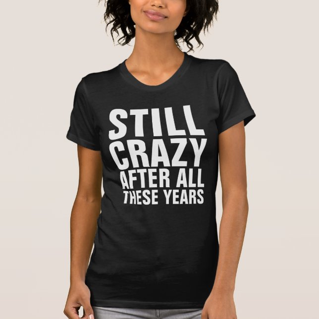 T-shirts VINTAGE, AINDA LOUCAS (Frente)