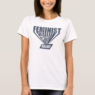 T-shirts Vintage Feminista Killjoy