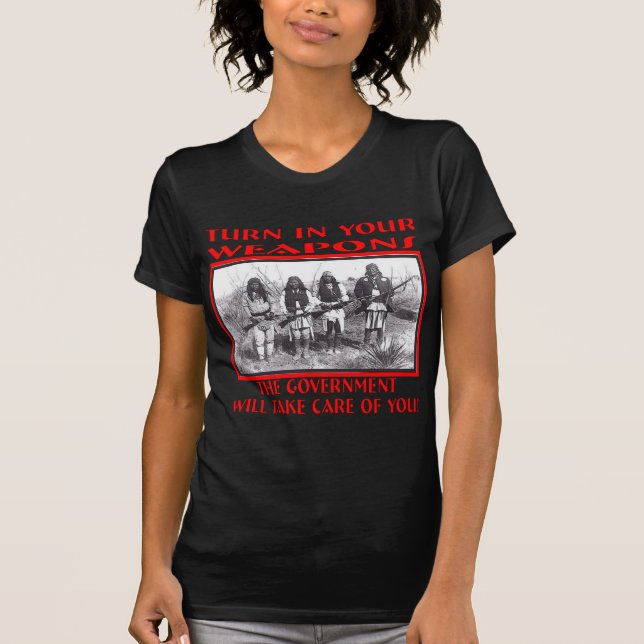 T-shirts Vire Suas Armas O Governo Vai Cuidar (Frente)