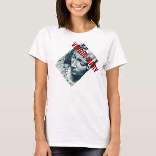 T-shirts Virgem Maria