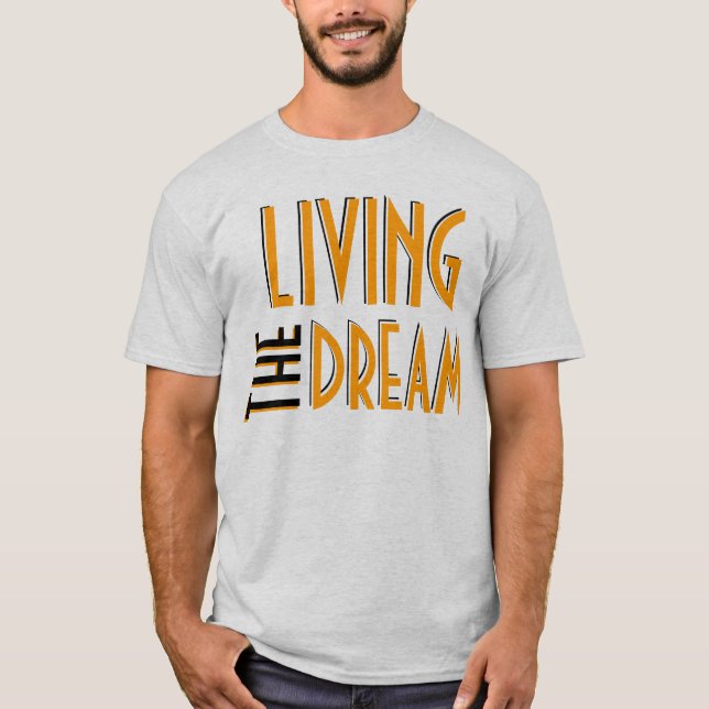 T-shirts Vivendo o sonho (Frente)