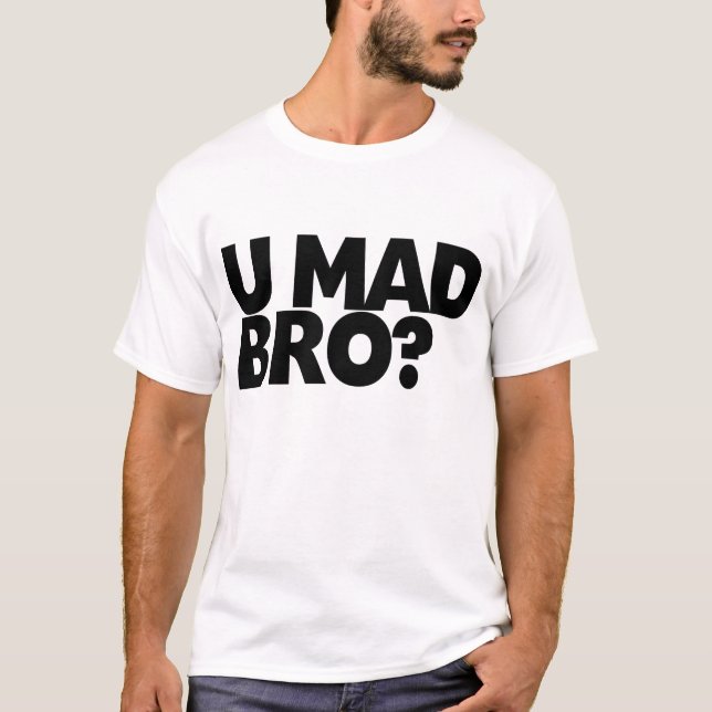 T-shirts Você Bro louco? (Frente)