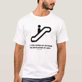 T-shirts Você está indo para cima ou para baixo a escada