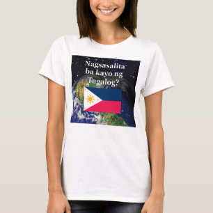 T-shirts Você fala o Tagalog? no Tagalog. Bandeira & terra