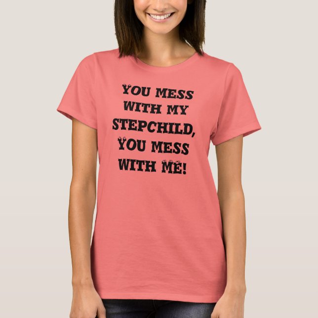 T-shirts Você Mama Com O Meu Criança.... (Frente)
