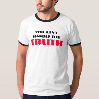 T-shirts Você não pode segurar a VERDADE