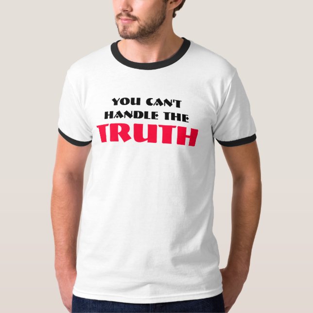 T-shirts Você não pode segurar a VERDADE (Frente)