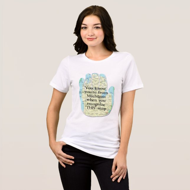 T-shirts Você sabe que é de Michigan quando (Frente Completa)