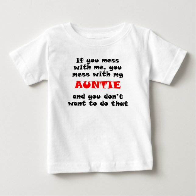 T-shirts Você suja com meu Auntie (Frente)
