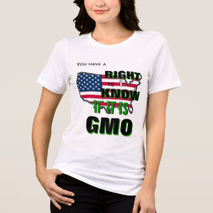 T-shirts Você Tem o Direito de Saber se é OGM