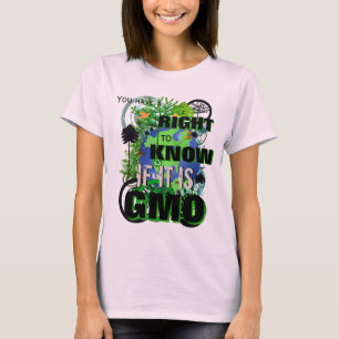 T-shirts Você Tem o Direito de Saber se é Transgênico
