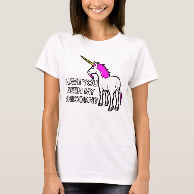 T-shirts Você Viu Meu Unicórnio? (Frente)