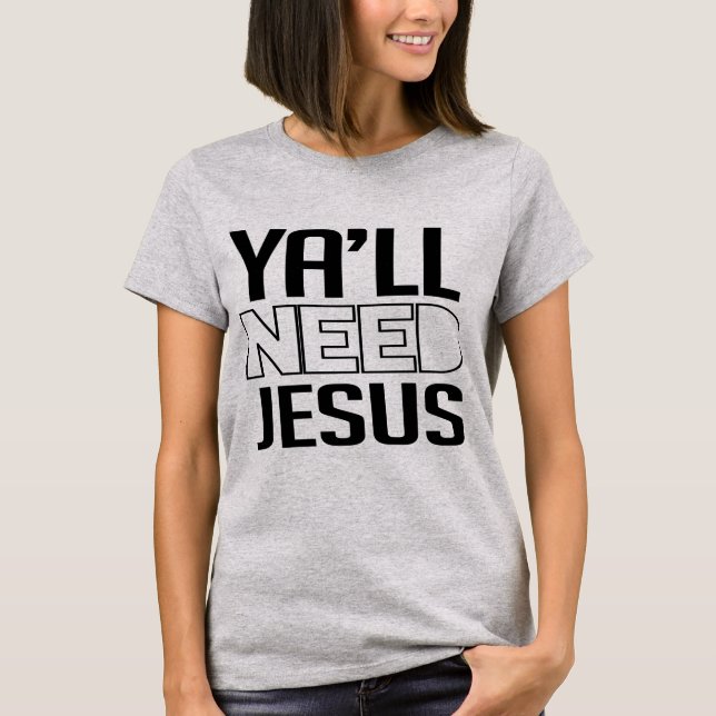 T-shirts Vocês Precisam de Jesus (Frente)
