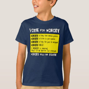 T-shirts Voto para ninguém…