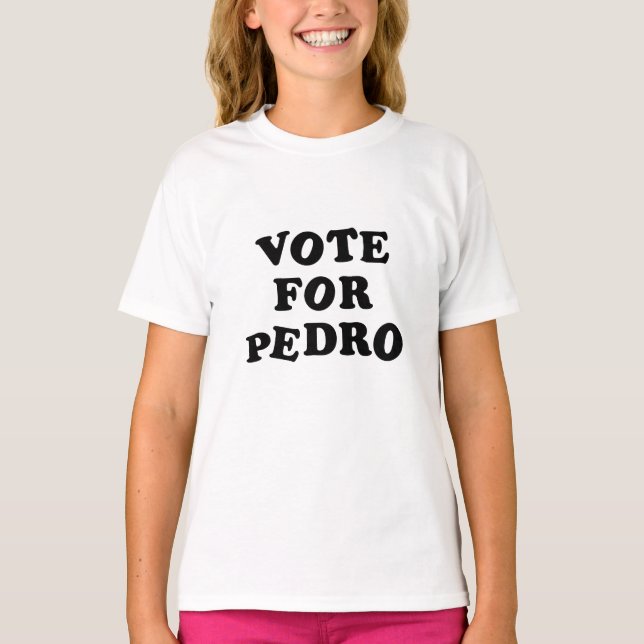 T-shirts Voto para Pedro (Frente)