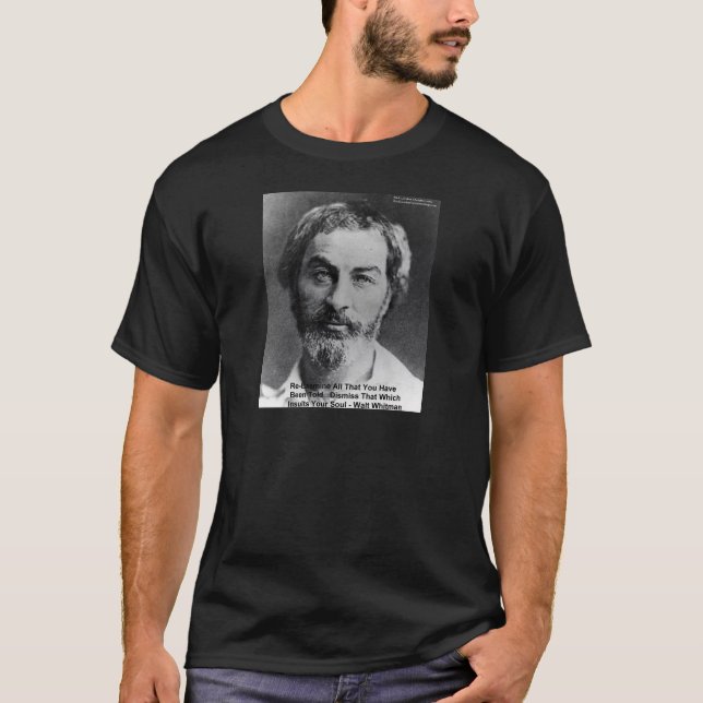 T-shirts Walt Whitman "Insult The Soul" Cita presentes e ca (Frente)