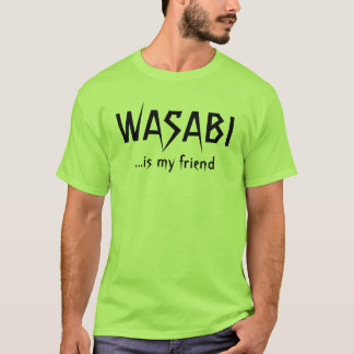 T-shirts WASABI é meu amigo