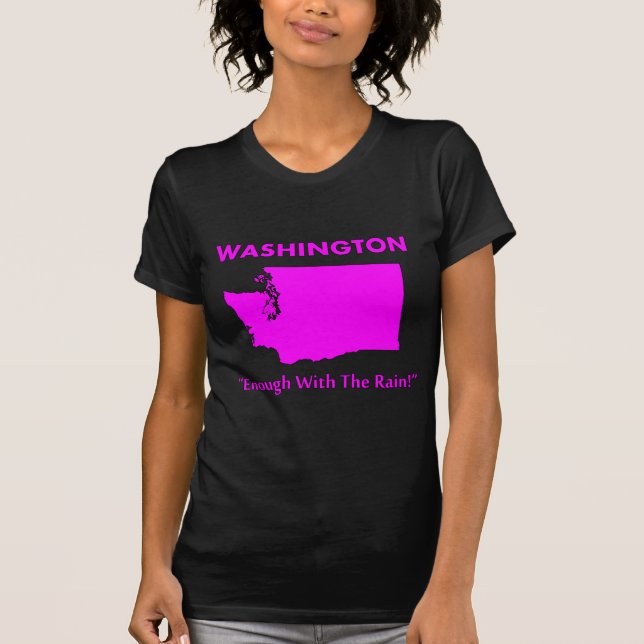 T-shirts Washington - Chega de Chuva (Frente)