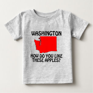 T-shirts Washington - Como você gosta dessas maçãs?
