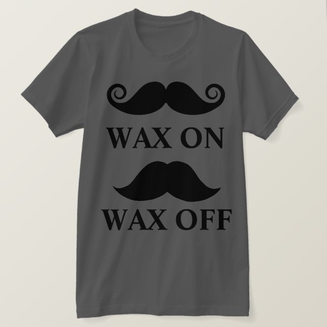 T-shirts Wax On Wax Off (Frente do Design)