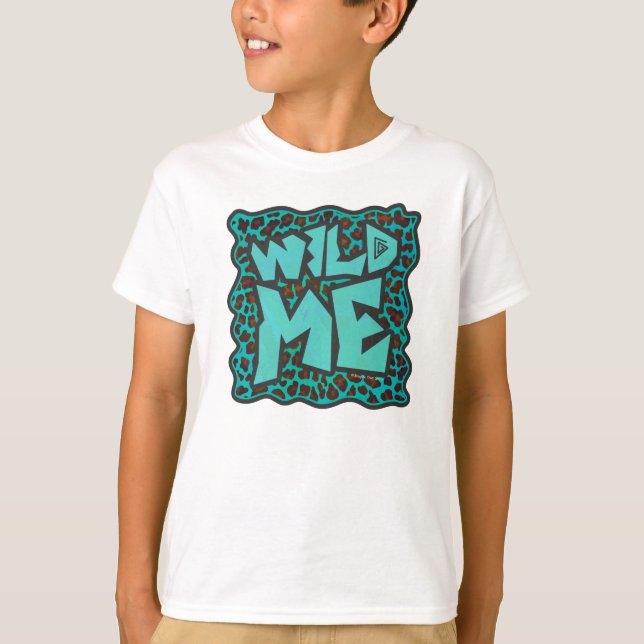T-shirts Wild Me Brown e Teal Leopard Design (Frente)