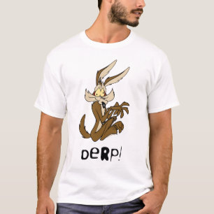 T-shirts WILE E. COYOTE™ Derp