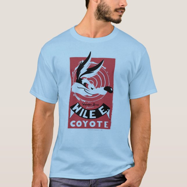 T-shirts WILE E. COYOTE™ Warner Bros. Apresenta poster (Frente)
