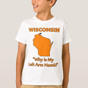 T-shirts Wisconsin - Por que meu braço esquerdo está dormen