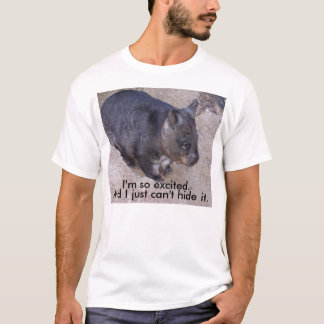 T-shirts Wombat Não-Assim-Excited