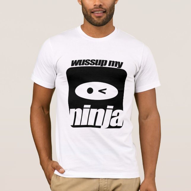 T-shirts Wussup meu T de Ninja (Frente)