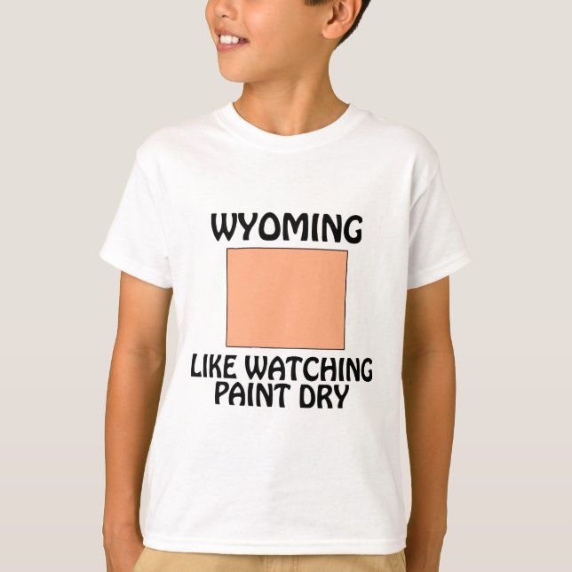 T-shirts Wyoming - Como Observar a Pintura Secar (Frente)