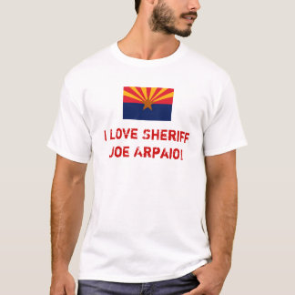 T-shirts Xerife Joe Arpaio do amor