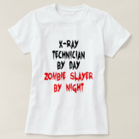 XRay Technician Zombie Slayer