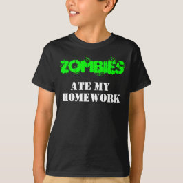 T-shirts "Zombies Ate My Homework" Humor Morto vivo