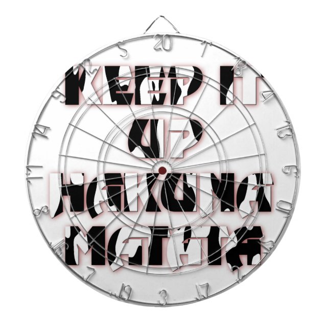 Tabla Dardos Manter Para Cima / Hakuna Matata Art Impressão (Frente)