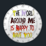 Tabla Dardos Muito grato por tê-lo no meu mundo com gratidão<br><div class="desc">Conexão sincera: "Grata por tê-lo no meu mundo" com gratidão Celebre as pessoas especiais em sua vida com o "Grateful To Have You In My World" com design de gratidão, disponível exclusivamente na loja online Achempong Zazzle! Esta trabalho de arte alegre e expressiva é uma forma perfeita de reconhecer o...</div>