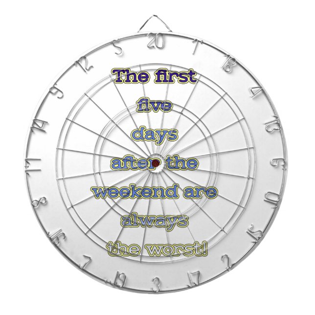 Tabla Dardos Texto engraçado de fim de semana (Frente)