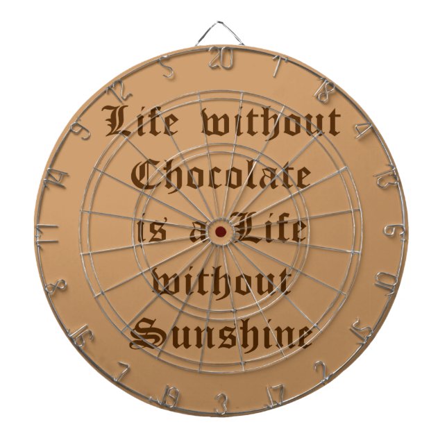 Tablero Dardos A vida sem chocolate é uma vida sem sol (Frente)