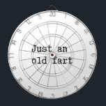 Tablero Dardos Apenas Um Antigo Fart<br><div class="desc">Só um peido velho. Engraçado.</div>