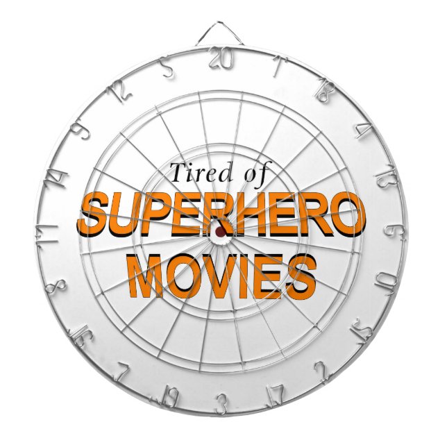 Tablero Dardos Cansado De Filmes De Super-Heróis (Frente)