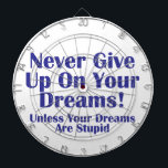 Tablero Dardos Nunca Desistir<br><div class="desc">Um texto humorístico para os sonhadores com objetivos ambiciosos e orçamentos baixos. Personalize o seu inventor favorito desejado.</div>