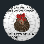 Tablero De Dardos Hillary Poop<br><div class="desc">Você pode colocar uma fita bonita em uma cocô,  mas ainda é uma cocó. Engraçado imagem de Hillary Clinton para as eleições de 2016.</div>