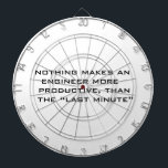 Tablero De Dardos Último minuto<br><div class="desc">Nada torna um engenheiro mais produtivo do que o "último minuto". Engraçado,  legal e simples design. Minimalista. presente de excelente para os seus amigos engenheiros.</div>