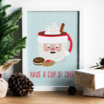 Taça de Poster Cheer<br><div class="desc">Este poster de Natal traz ilustrações bonitas de Natal com uma mensagem engraçada.</div>